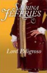 Lord peligroso