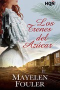 Los trenes del azúcar