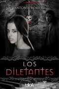 Los diletantes