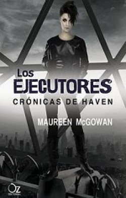 Maureen McGowan - Los ejecutores