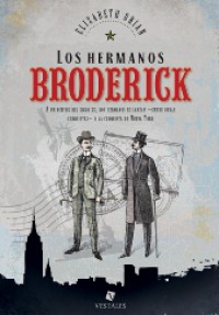 Los hermanos Broderick