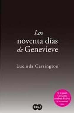 Lucinda Carrington - Los noventa días de Genevieve
