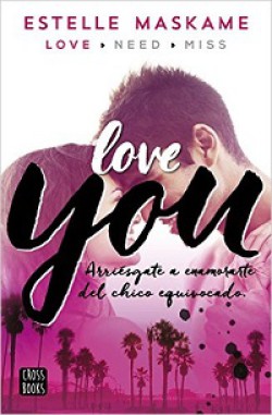 Estelle Maskame - Love You