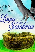 Luces en las sombras