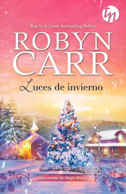 Robyn Carr - Luces de invierno