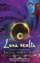 Rachel Hawthorne - Luna oculta