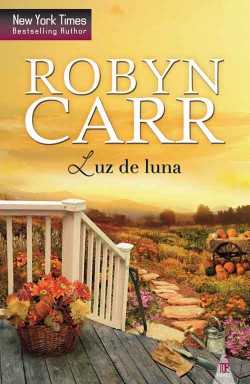 Robyn Carr - Luz de luna 