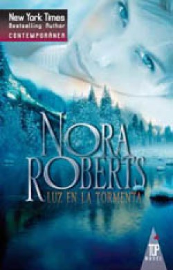 Nora Roberts - Luz en la tormenta 