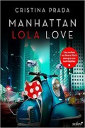 Manhattan Lola love