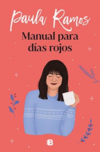 Manual para días rojos