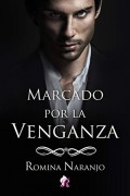 Marcado por la venganza