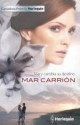 Mar Carrión - Mary cambia su destino