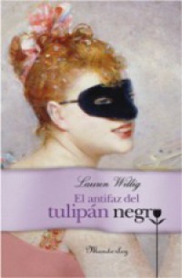 El antifaz del Tulipán Negro