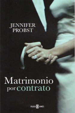 Jennifer Probst - Matrimonio por contrato