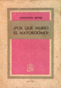 ¿Por qué murió el mayordomo?