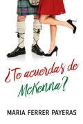 ¿Te acuerdas de McKenna?