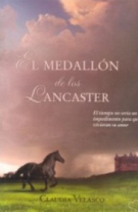 El medallón de los Lancaster