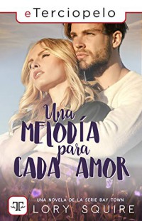 Una melodía para cada amor