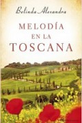 Melodía en la Toscana