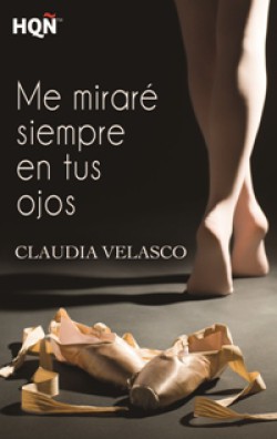 Claudia Velasco - Me miraré siempre en tus ojos