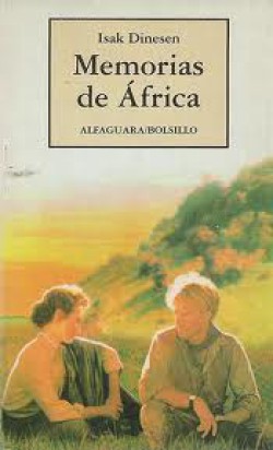 Isak Dineses - Memorias de África