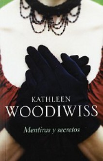 mentirasysecre2013 a7c771bd08782066726c132346c5eea4 - Mentiras y secretos (Kathleen Woodiwiss) - (Audiolibro Voz Humana)