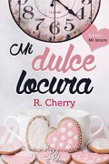 Mi dulce locura