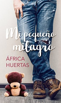 Mi pequeño milagro