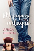 Mi pequeño milagro