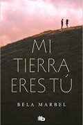 Mi tierra eres tú