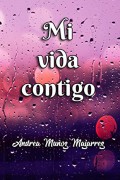 Mi vida contigo