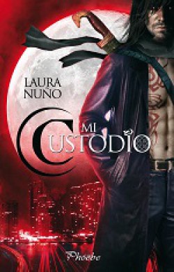 Laura Nuño - Mi custodio