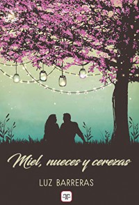 Miel, nueces y cerezas