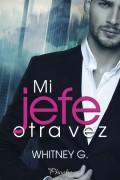 Mi jefe otra vez