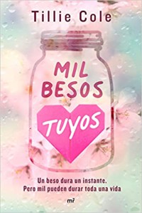 Mil besos tuyos