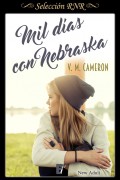 Mil días con Nebraska