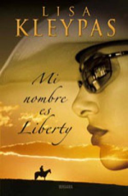 Lisa Kleypas - Mi nombre es Liberty