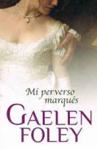 Mi perverso marqués