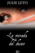 La mirada del deseo