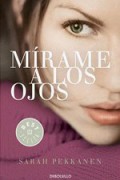 Mírame a los ojos