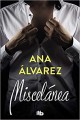 Ana Álvarez - Miscelánea