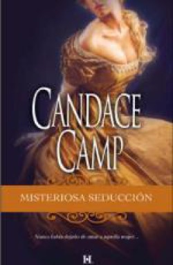 Candace Camp - Misteriosa seducción