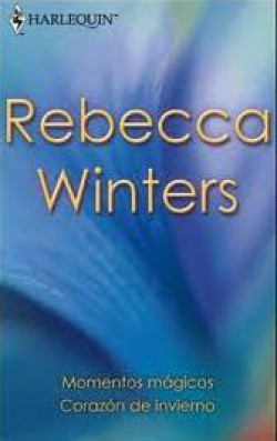 Rebbeca Winters - Corazón de invierno