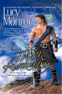 Lucy Monroe - Moon Awakening  