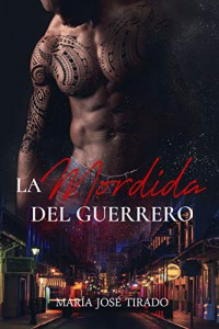 La mordida del guerrero