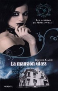 La mansión Glass