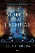 La muerte que respiras