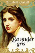 La mujer gris