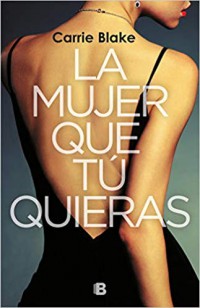 La mujer que tú quieras