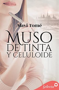 Muso de tinta y celuloide